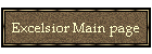 Excelsior Main page