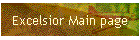 Excelsior Main page