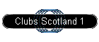 Clubs Scotland 1