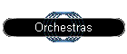 Orchestras