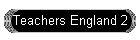 Teachers England 2