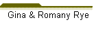 Gina & Romany Rye