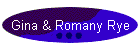 Gina & Romany Rye