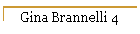Gina Brannelli 4