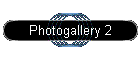 Photogallery 2