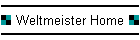 Weltmeister Home