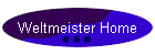 Weltmeister Home