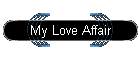 My Love Affair